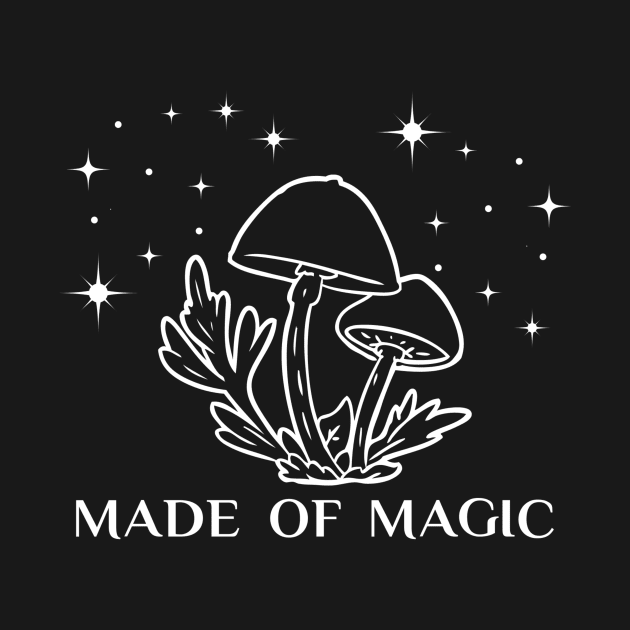 Made of Magic Mushroom by Pacific Opal