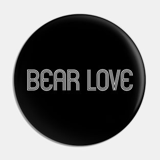 BEAR LOVE Pin