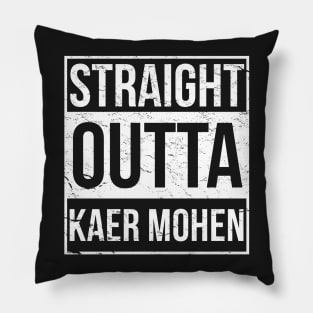 Straight Outta Kaer Morhen Pillow