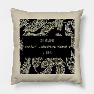 Summer vibes Pillow