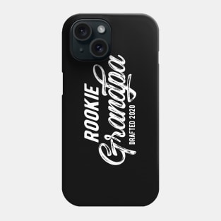 New Grandpa - Rookie grandpa drafted 2020 Phone Case