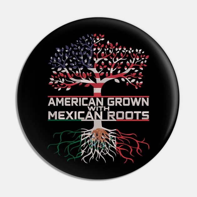 America Grown with Mexican Roots Pin by Velvet Love Design 