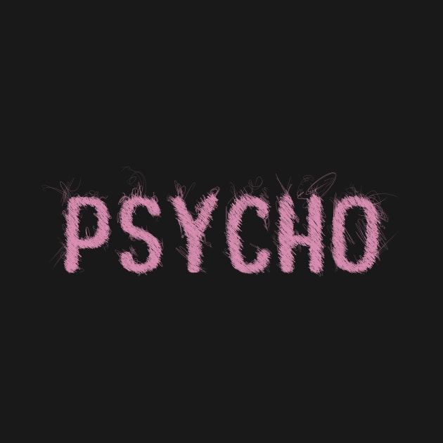 Pink Psycho scribble art by psychoshadow