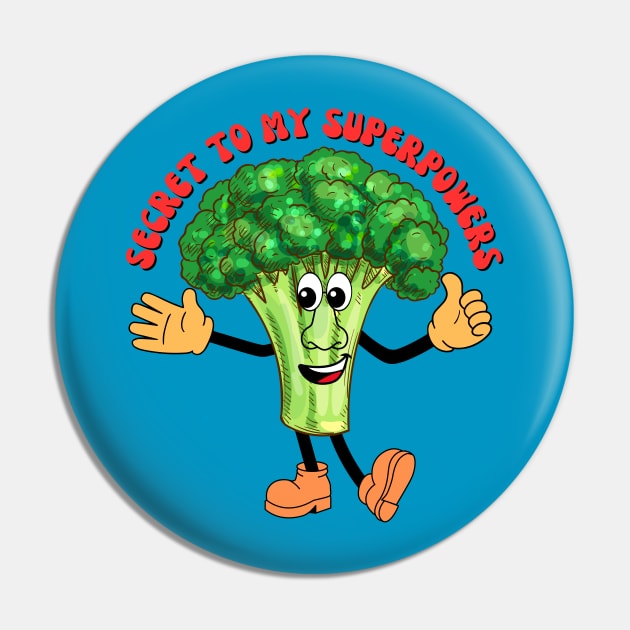 Secret to my Superpowers Pin by DDCreates