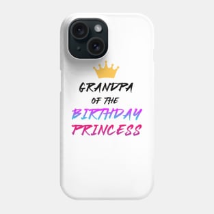 grandpa of the birthday princess black and pink Phone Case