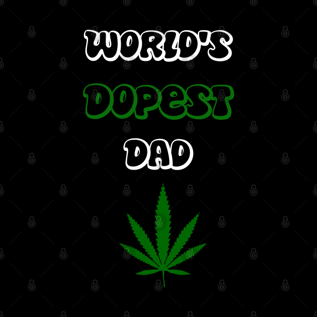 world's dopest dad by yassinnox