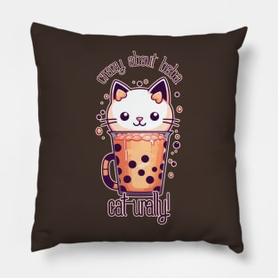 Crazy About Boba - Cat-urally! Pillow