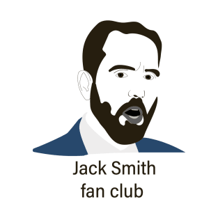 Jack smith fan club T-Shirt