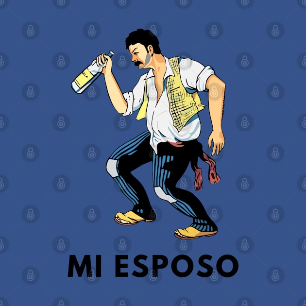 Mi Esposo El Borracho Parody Loteria Card  Loteria Mexicana by TEXICAN