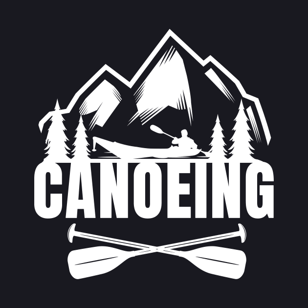 Canoe Canoeist Boat by Foxxy Merch