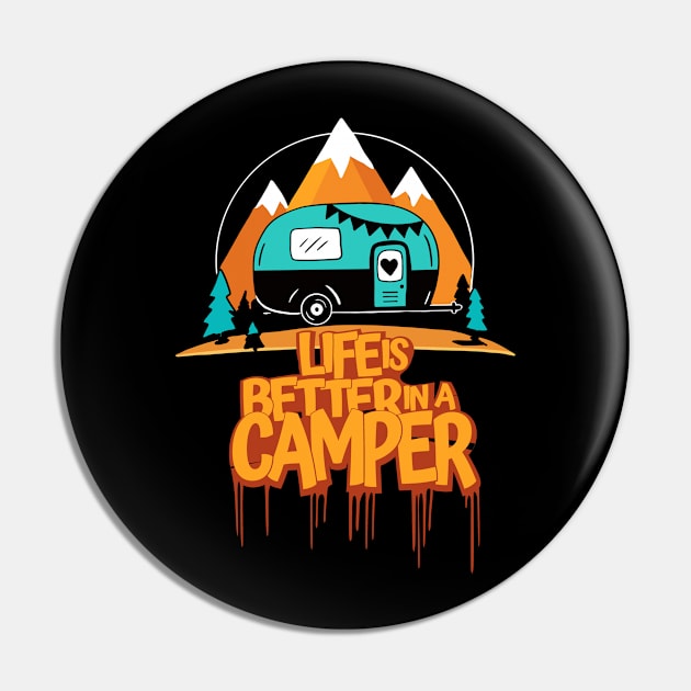 Life is better in a camper graphic with a mountain background and evening theme Pin by Simoes Artistry