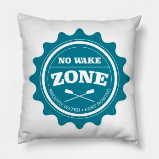No Wake Zone Rowing Club Pillow