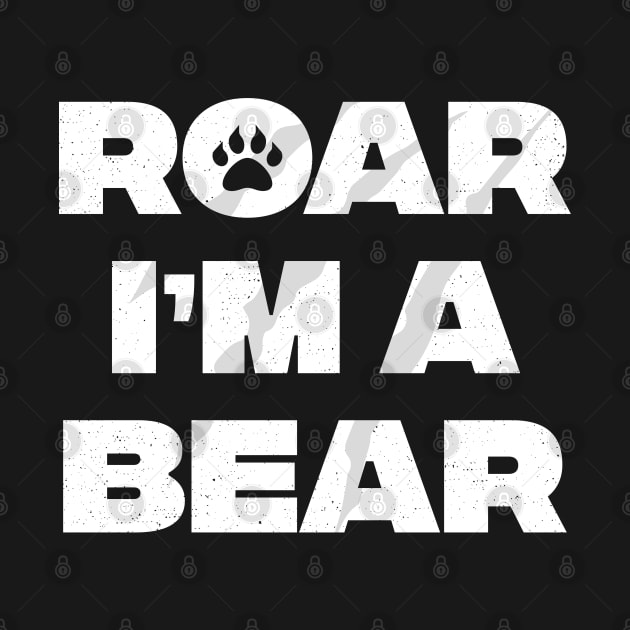 Roar I'm A Bear Adult Kids Funny Halloween by trendingoriginals