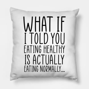 Funny Diet Sarcastic Weightloss Fasting Gym Workout Fitness Pillow