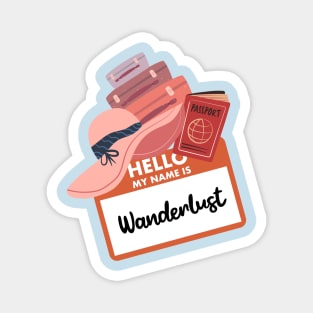 Hello, My Name is Wanderlust Magnet