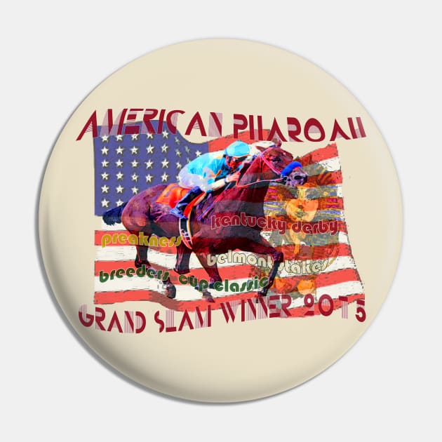 American Pharoah 2015 - Famous Racehorses Pin by Ginny Luttrell