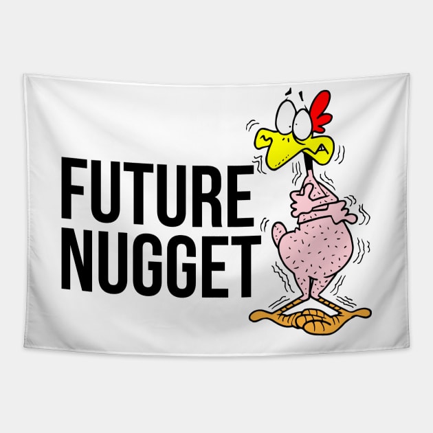 Future Nugget - Chicken Nugget Tapestry by fromherotozero