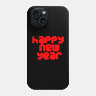 happy new year Phone Case