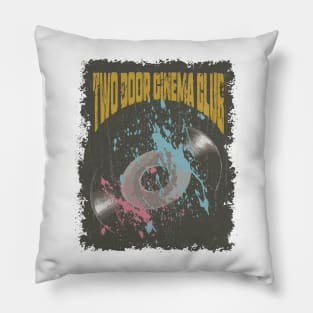 Two Door Cinema Club Vintage Vynil Pillow