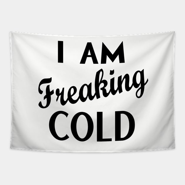 Freaking Cold Tapestry by Gsweathers