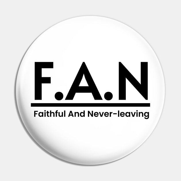 FAN Meaning Word Art Minimalist Design Pin by PANGANDOY