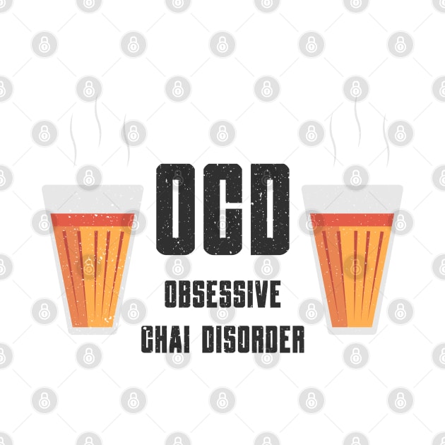 Funny Chai Disorder Quote by TheVintageChaosCo.