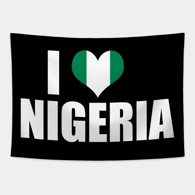 I Love Nigeria Nigerian Flag Gift Tapestry by Merchweaver
