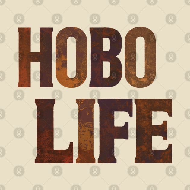 Hobo Life by Moulezitouna