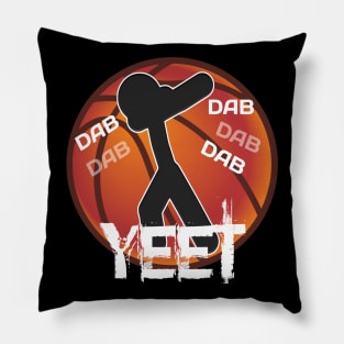 Basketball Yeet Dab Dance - Basketball Player - Sports Athlete - Vector Graphic Art Design - Typographic Text Saying - Kids - Teens - AAU Student Pillow
