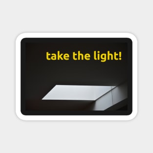 Take the light Magnet