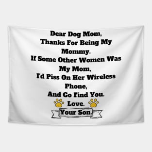 Dog Mom Gift From Son T-shirt, Hoodie, Mug, Phone Case Tapestry