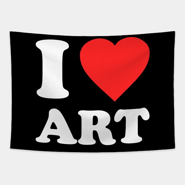 I Love Art Tapestry by Flippin' Sweet Gear