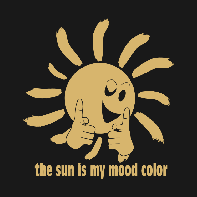 The sun is my mood color (golden print) by aceofspace