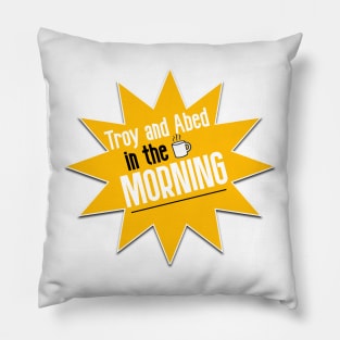 Troy and Abed in the Morning! Pillow