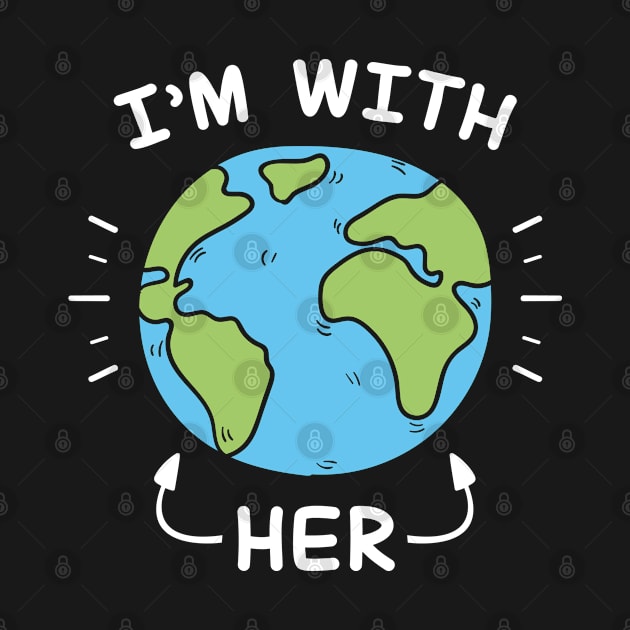 I'm With Her by VectorPlanet