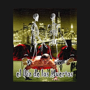 the day of the dead T-Shirt