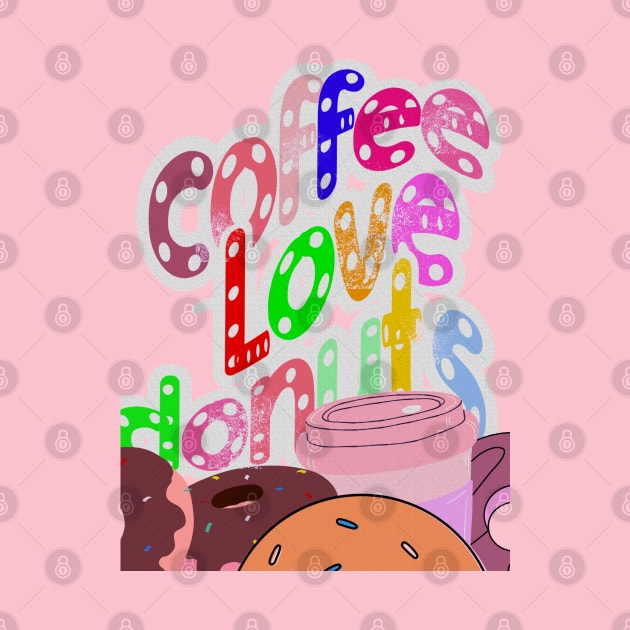 Coffee love donuts, colorful letters with white dots on a transparent background for coffee and sweets lovers by PopArtyParty