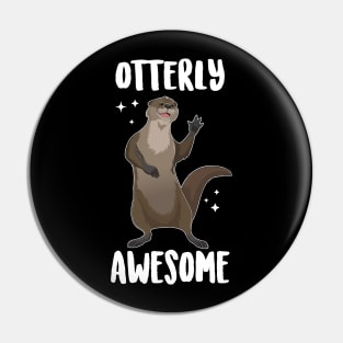 Otterly Awesome Pin