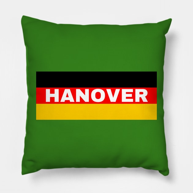 Hanover City in German Flag Pillow by aybe7elf