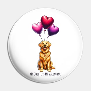 My Golden Retriever Is My Valentine Pin