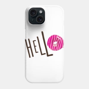 Hello donut Phone Case