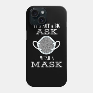 Essential Worker Wear A Mask Phone Case