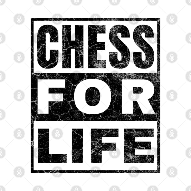 Chess for Life by IndiPrintables