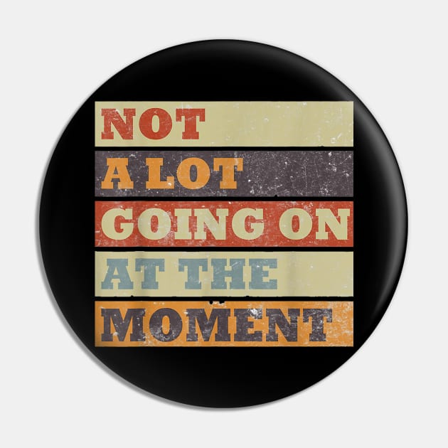 A Lot Going On At The Moment Pin by lunacreat