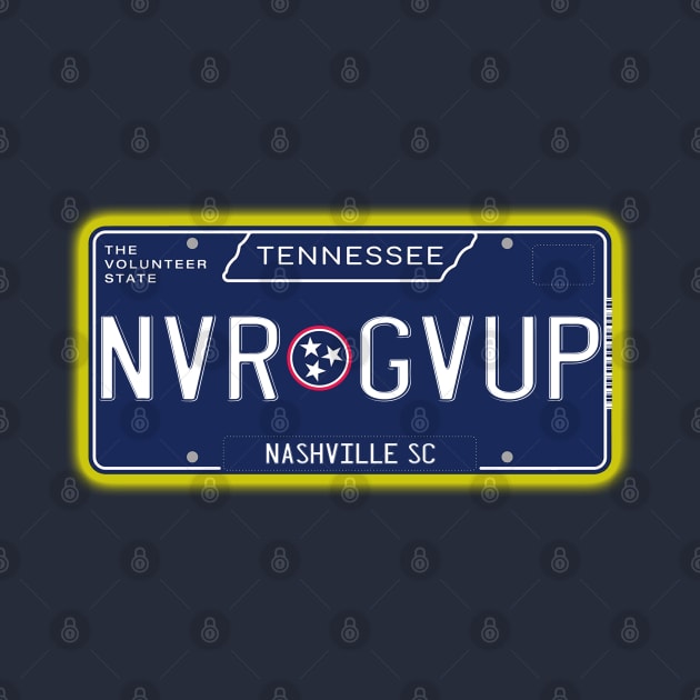 TN License Plate - NVR GVUP - Nashville SC by AR100AR