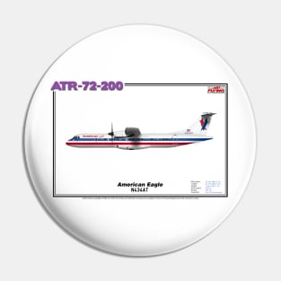 Avions de Transport Régional 72-200 - American Eagle (Art Print) Pin