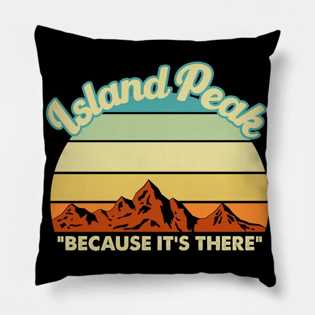 Island Peak mountain climbing. Perfect present for mother dad friend him or her Pillow by SerenityByAlex