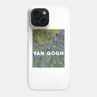 Irises by Van Gogn Phone Case