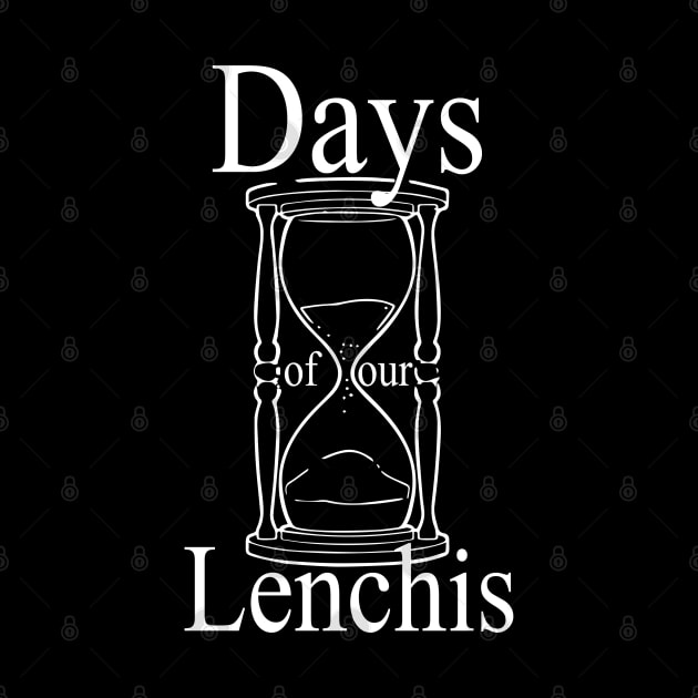 Days of our Lenchis - white by britbrat805