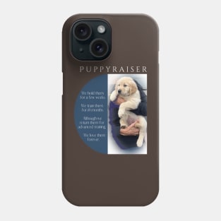 Puppyraiser Love Phone Case